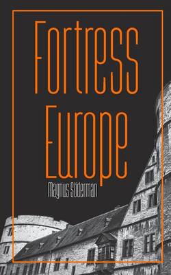 Framsida på "Fortress Europe".